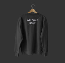 Lade das Bild in den Galerie-Viewer, Sweater "WELCOME HOME" (schwarz – unisex)