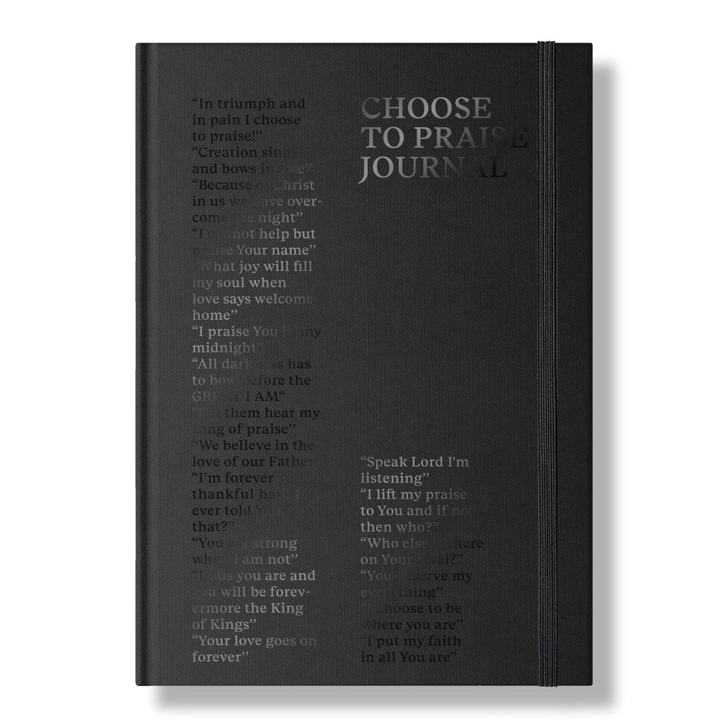 Choose to Praise - Journal
